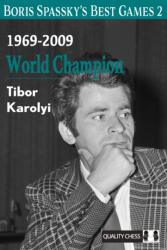 Boris Spassky's Best Games 2 (ISBN: 9781784832490)