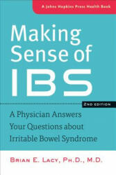 Making Sense of IBS - Brian Lacy (2013)