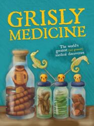 Grisly Medicine (ISBN: 9781913440503)
