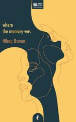 Where The Memory Was (ISBN: 9781913090142)