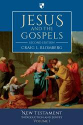 Jesus and the Gospels (ISBN: 9781844745746)