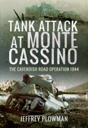 Tank Attack at Monte Cassino (ISBN: 9781399000000)