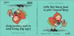 Little Red Riding Hood / Le Petit Chaperon Rouge (ISBN: 9788409756056)