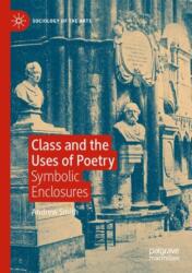 Class and the Uses of Poetry (ISBN: 9783031664502)