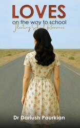 Loves on The Way to School (ISBN: 9781037106910)