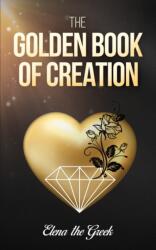 The Golden Book of Creation (ISBN: 9781037103186)