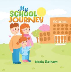 My School Journey (ISBN: 9781035896288)