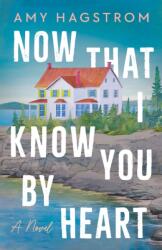 Now That I Know You by Heart (ISBN: 9781662535017)