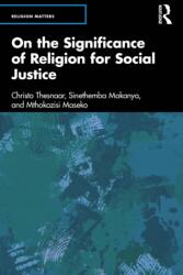 On the Significance of Religion for Social Justice (ISBN: 9781041031789)