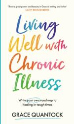 Living Well with Chronic Illness (ISBN: 9781398719866)