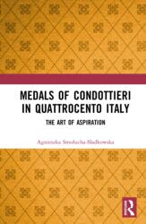 Medals of Condottieri in Quattrocento Italy (ISBN: 9781041041566)