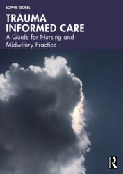 Trauma Informed Care (ISBN: 9781032870526)