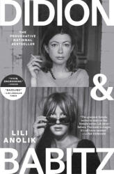 Didion and Babitz - ANOLIK LILI (ISBN: 9781668065495)