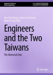 Engineers and the Two Taiwans (ISBN: 9783031597657)