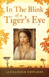 In The Blink of a Tiger's Eye (ISBN: 9781836285564)