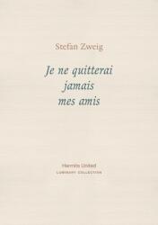 Je ne quitterai jamais mes amis (ISBN: 9781916658066)