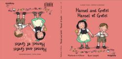 Hansel and Gretel / Hansel et Gretel (ISBN: 9788409756681)