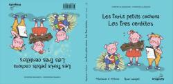 Les Trois Petits Cochons / Los Tres Cerditos (ISBN: 9788409756070)