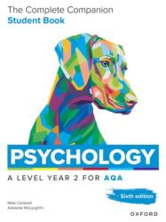 A Level Psychology: The Complete Companions for AQA Psychology A Level: Year 2 Student Book, 6th Edition (ISBN: 9781382071871)