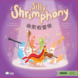 Silly Shrimphony - Traditional (ISBN: 9781958833742)