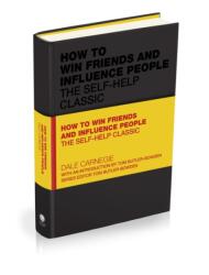 How to Win Friends and Influence People (ISBN: 9781907326158)