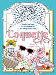Coquette (ISBN: 9781250389039)