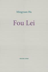 Fou Lei (ISBN: 9781739389796)