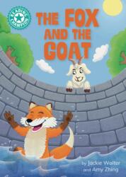 Reading Champion. The Fox and the Goat Independent reading Turquoise 7 (ISBN: 9781445193694)
