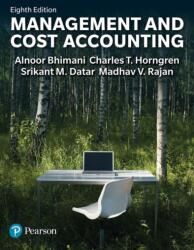 Management and Cost Accounting MyLab Accounting (ISBN: 9781292436012)