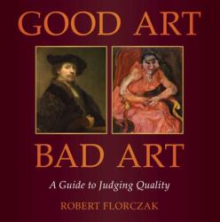 Good Art/Bad Art (ISBN: 9781510781580)