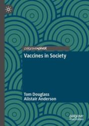 Vaccines in Society (ISBN: 9783031612688)
