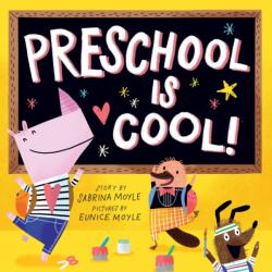 Preschool Is Cool! (ISBN: 9781419779077)