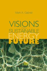 Visions for a Sustainable Energy Future (ISBN: 9788770045735)