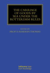 The Carriage Of Goods By Sea Under The Rotterdam Rules (ISBN: 9781032919607)
