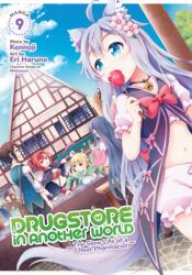 Drugstore in Another World: The Slow Life of a Cheat Pharmacist (Manga) Vol. 9 (ISBN: 9798888438121)
