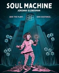 Soul Machine (ISBN: 9781773219585)