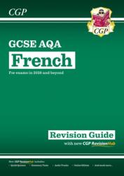 GCSE French AQA Revision Guide with CGP RevisionHub (ISBN: 9781837741229)