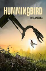 Hummingbird (ISBN: 9781772016529)