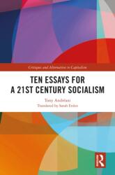 Ten Essays for a 21st Century Socialism (ISBN: 9781032605548)