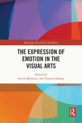 The Expression of Emotion in the Visual Arts (ISBN: 9781032487113)