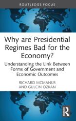 Why are Presidential Regimes Bad for the Economy? (ISBN: 9780367692872)