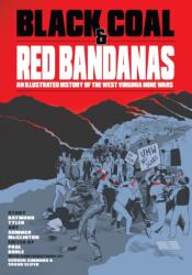 Black Coal and Red Bandanas (ISBN: 9798887440590)