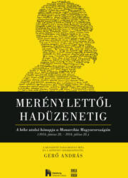 Merénylettől hadüzenetig (ISBN: 9789638998101)