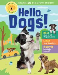 Animal Friends: Hello, Dogs! (ISBN: 9781635867763)