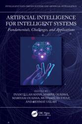 Artificial Intelligence for Intelligent Systems (ISBN: 9781032603179)