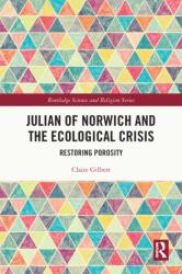 Julian of Norwich and the Ecological Crisis (ISBN: 9781032593340)