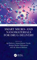 Smart Micro- and Nanomaterials for Drug Delivery (ISBN: 9781032742601)