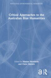 Critical Approaches to the Australian Blue Humanities (ISBN: 9781032430492)