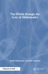 The World through the Lens of Mathematics (ISBN: 9781032398617)