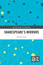Shakespeare's Mirrors (ISBN: 9781032726984)